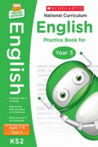 Carte National Curriculum English Practice Book for Year 3 Scholastic