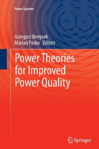Carte Power Theories for Improved Power Quality Grzegorz Benysek