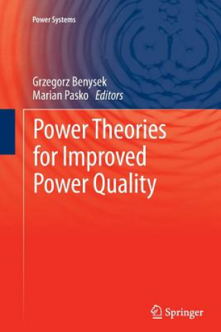 Książka Power Theories for Improved Power Quality Grzegorz Benysek