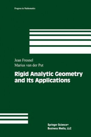 Carte Rigid Analytic Geometry and Its Applications, 1 Jean Fresnel