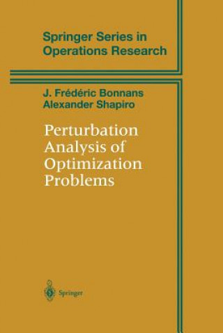 Carte Perturbation Analysis of Optimization Problems, 1 J.Frederic Bonnans