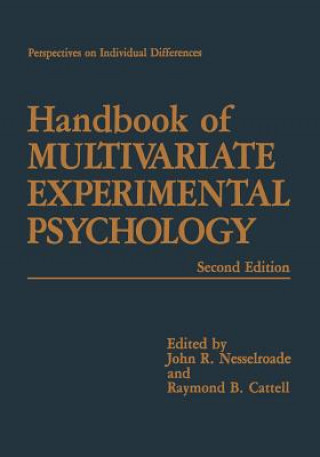 Kniha Handbook of Multivariate Experimental Psychology John R. Nesselroade