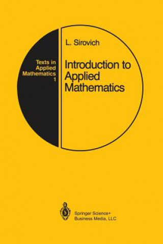 Kniha Introduction to Applied Mathematics, 1 Lawrence Sirovich