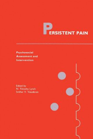 Kniha Persistent Pain, 1 N. Timothy Lynch