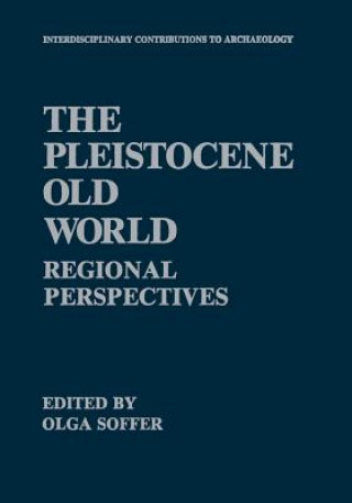 Carte Pleistocene Old World Olga Soffer