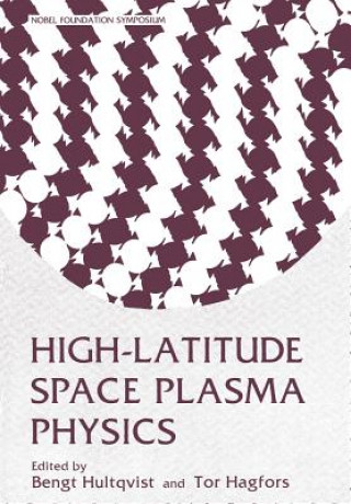 Książka High-Latitude Space Plasma Physics Bengt Hultgvist