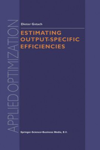 Książka Estimating Output-Specific Efficiencies D. Gstach