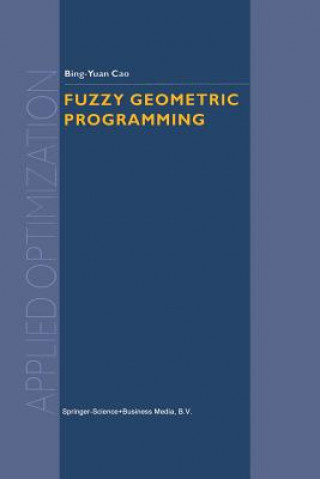 Livro Fuzzy Geometric Programming ing-Yuan Cao