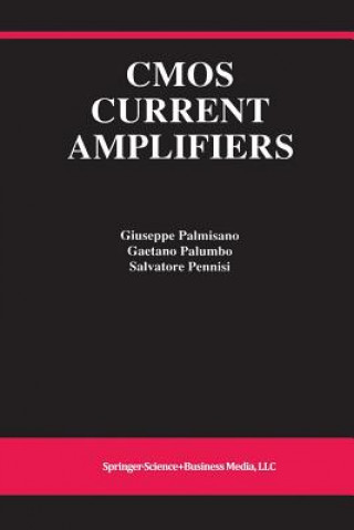 Książka CMOS Current Amplifiers, 1 Giuseppe Palmisano