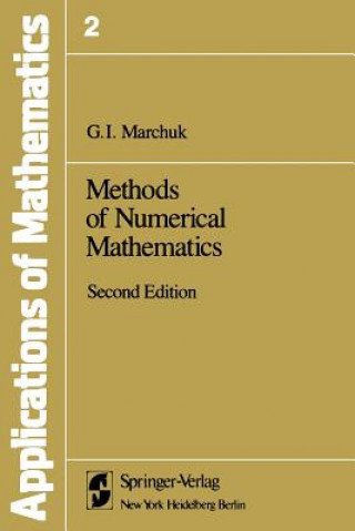 Carte Methods of Numerical Mathematics G.I. Marchuk