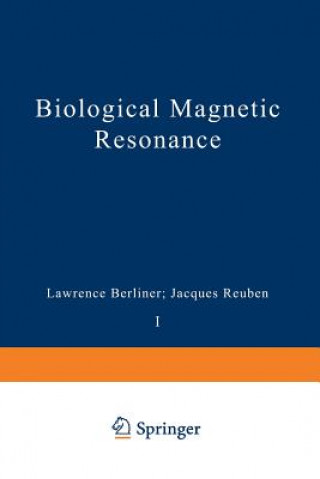 Книга Biological Magnetic Resonance Lawrence Berliner