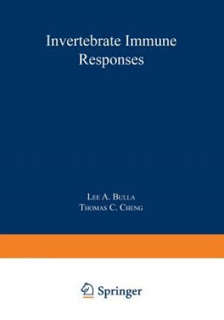 Kniha Invertebrate Immune Responses Lee A. Bulla Jr.