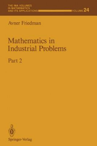 Carte Mathematics in Industrial Problems Avner Friedman