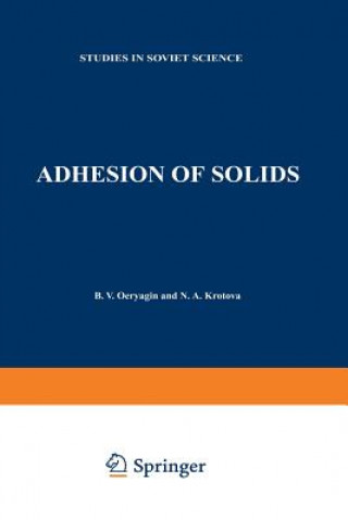 Carte Adhesion of Solids B. V. Deryagin