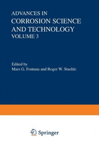 Книга Advances in Corrosion Science and Technology Mars G. Fontana