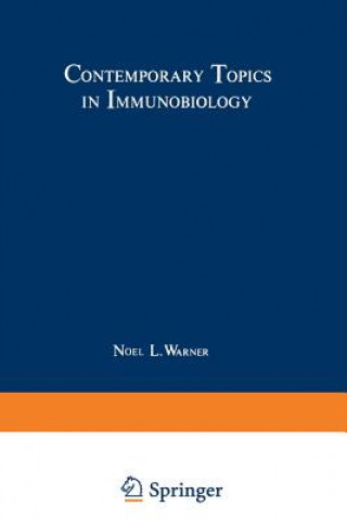 Könyv Contemporary Topics in Immunobiology Noel L. Warner