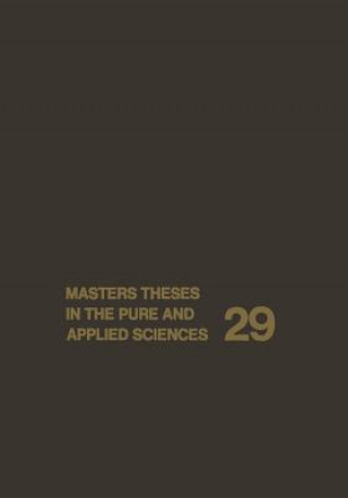 Könyv Masters Theses in the Pure and Applied Sciences Wade H. Shafer