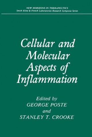 Carte Cellular and Molecular Aspects of Inflammation George Poste