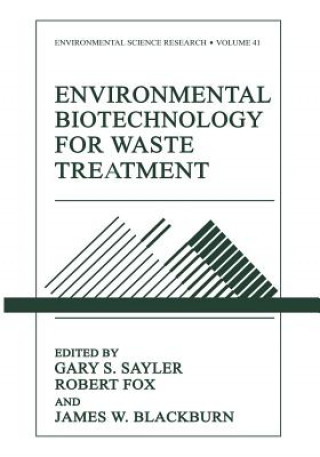 Kniha Environmental Biotechnology for Waste Treatment Gary S. Sayler