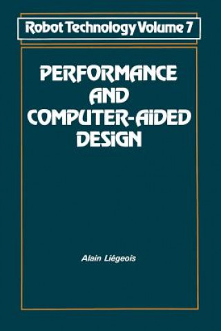 Könyv Performance and Computer-Aided Design Alain. Liegeois