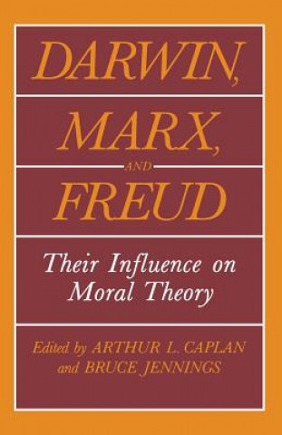 Carte Darwin, Marx and Freud Arthur L. Caplan