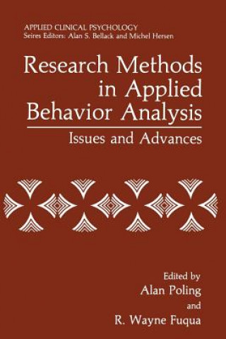 Kniha Research Methods in Applied Behavior Analysis Alan Poling