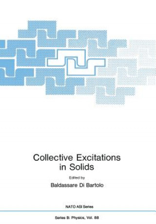 Carte Collective Excitations in Solids Baldassare Di Bartolo