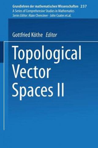 Könyv Topological Vector Spaces II Gottfried Köthe