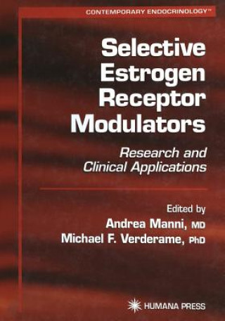 Книга Selective Estrogen Receptor Modulators Andrea Manni