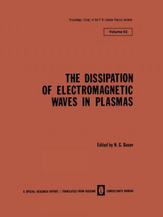 Buch Dissipation of Electromagnetic Waves in Plasmas N. G. Basov