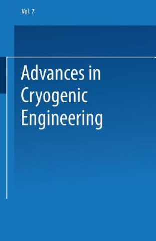 Kniha Advances in Cryogenic Engineering K.D. Timmerhaus