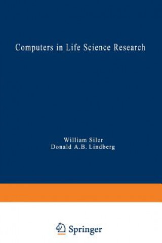 Könyv Computers in Life Science Research William Siler