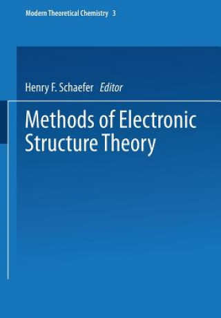 Carte Methods of Electronic Structure Theory Henry F. Schaefer