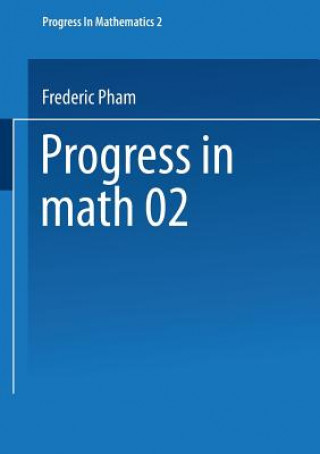 Kniha Singularites des systemes differentiels de Gauss-Manin Frédéric Pham