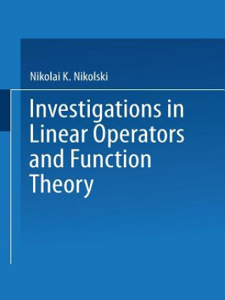 Carte Investigations in Linear Operators and Function Theory Nikolai K. Nikolski