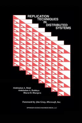 Carte Replication Techniques in Distributed Systems, 1 Abdelsalam A. Helal