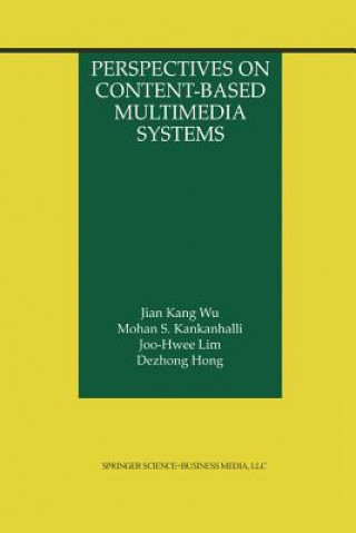 Carte Perspectives on Content-Based Multimedia Systems, 1 ian Kang Wu