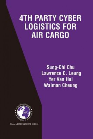 Carte 4th Party Cyber Logistics for Air Cargo ung-Chi Chu