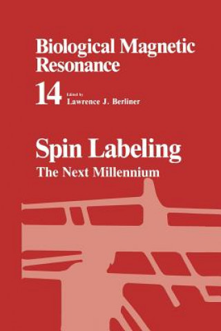 Kniha Spin Labeling Lawrence Berliner