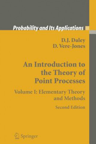 Book Introduction to the Theory of Point Processes D.J. Daley