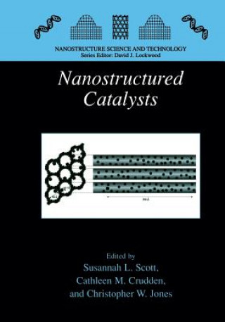 Book Nanostructured Catalysts Susannah L. Scott