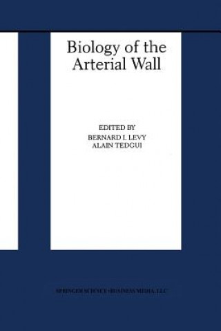 Carte Biology of the Arterial Wall Bernard I. Levy