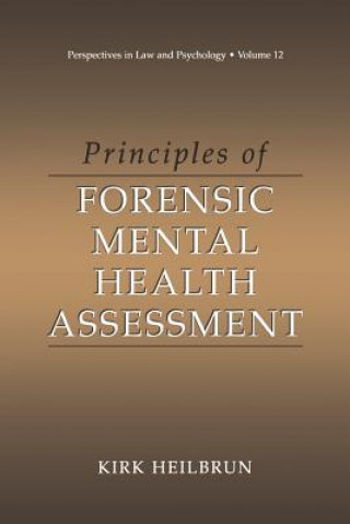 Carte Principles of Forensic Mental Health Assessment Kirk Heilbrun