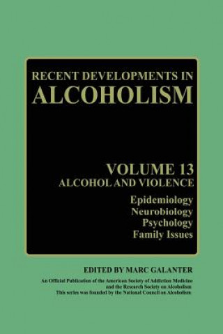 Kniha Recent Developments in Alcoholism Marc Galanter