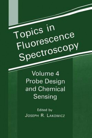 Książka Topics in Fluorescence Spectroscopy Joseph R. Lakowicz