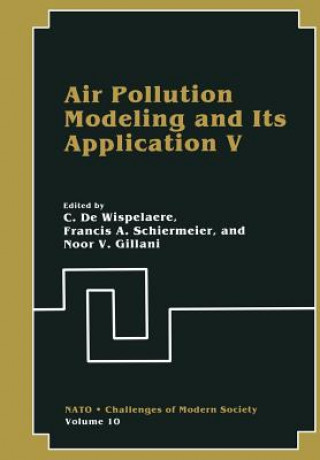 Carte Air Pollution Modeling and Its Application V C. De Wispelaere