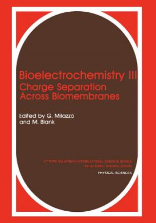 Könyv Bioelectrochemistry III Martin Blank