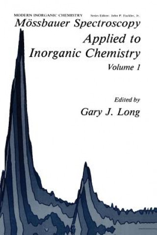 Livre Moessbauer Spectroscopy Applied to Inorganic Chemistry G.J Long