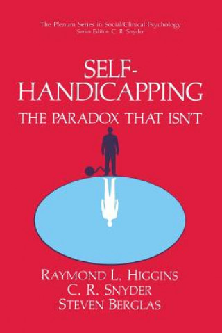 Książka Self-Handicapping Raymond L. Higgins