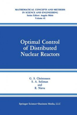 Carte Optimal Control of Distributed Nuclear Reactors, 1 G.S. Christensen